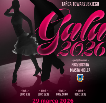 X OTTT „Gala 2026” pod patronatem Prezydenta Miasta Mielca
